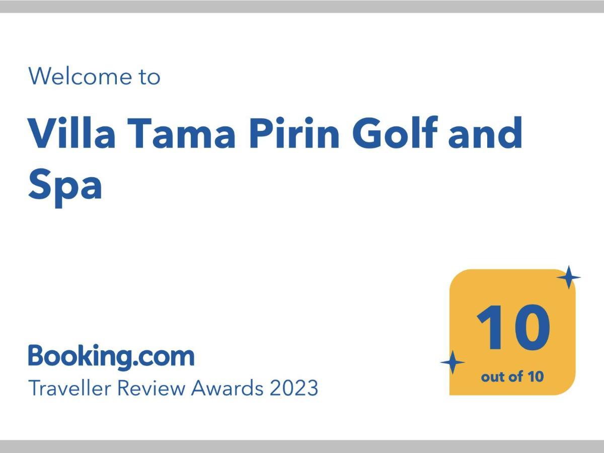 Villa Tama Pirin Golf And Spa Bansko Eksteriør billede